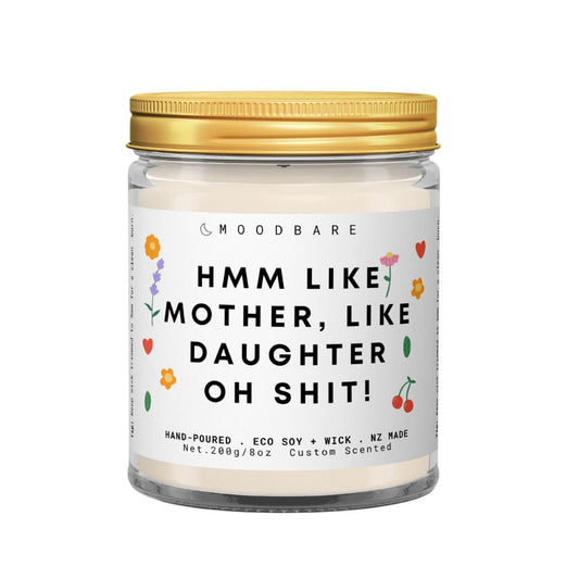 Hmm like mother, like daughter.. oh shit!  π  Luxury Eco Soy Mothers Day Candle β¨ Limited Edition