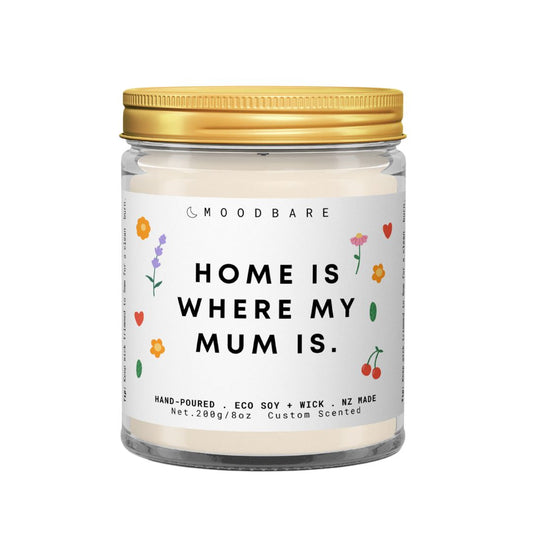 Home is where my Mum is. π  Luxury Eco Soy Mothers Day Candle β¨ Limited Edition