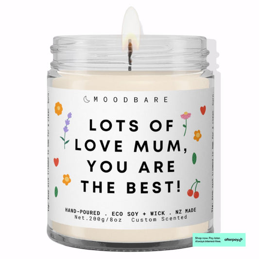 Lots of love mum, you are the best! π  Luxury Eco Soy Mothers Day Candle β¨ Limited Edition