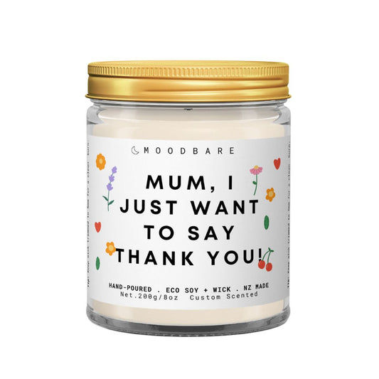 Mum, I just want to say thank you! π  Luxury Eco Soy Mothers Day Candle β¨ Limited Edition