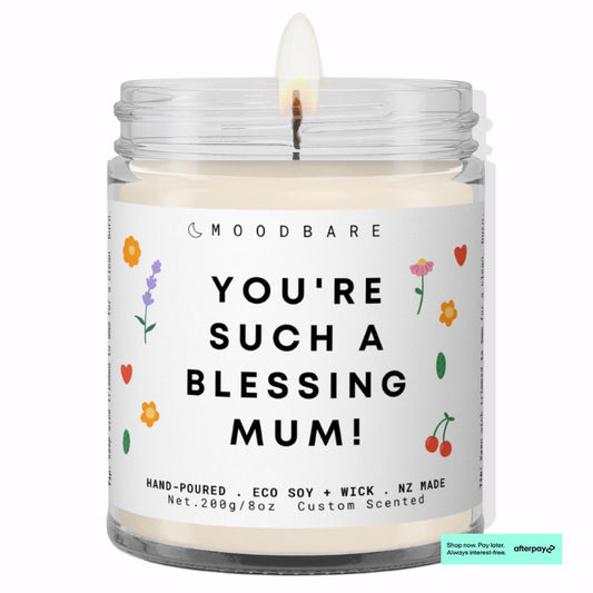You're such a blessing to us Mum! π  Luxury Eco Soy Mothers Day Candle β¨ Limited Edition